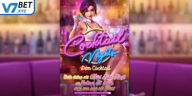 Đêm Cocktail - Slot Game Nổ Hũ Sôi Động Nhất Tại V7Bet 1 Sơ lược game nổ hũ Đêm Cocktail V7Bet