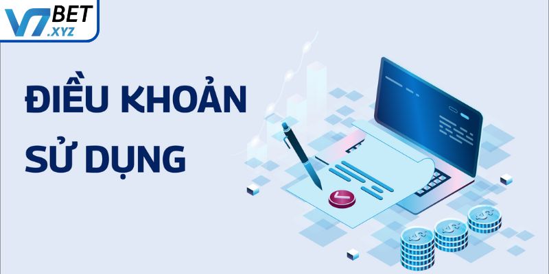 Điều Khoản Sử Dụng V7Bet - Cơ Sở Đảm Bảo Minh Bạch & An Toàn 1 Đăng ký tài khoản